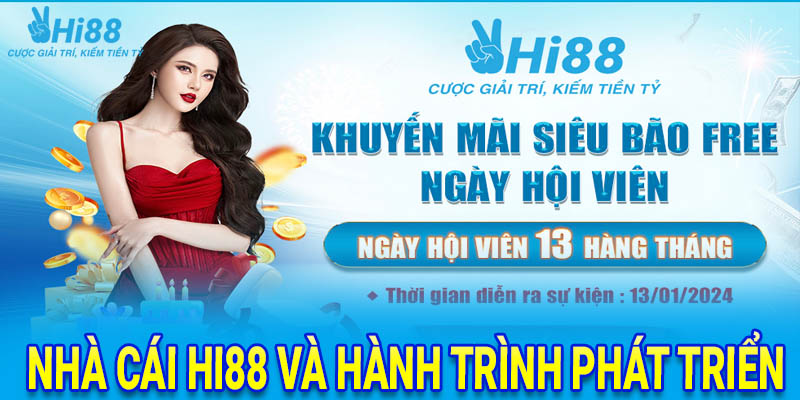 Vài nét về nhà cái HI88 – Link đăng ký HI88 không chặn