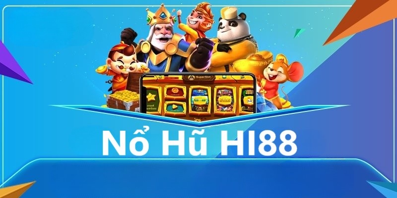 Hướng dẫn cách nhận ưu đãi 50k khi chơi nổ hũ Hi88